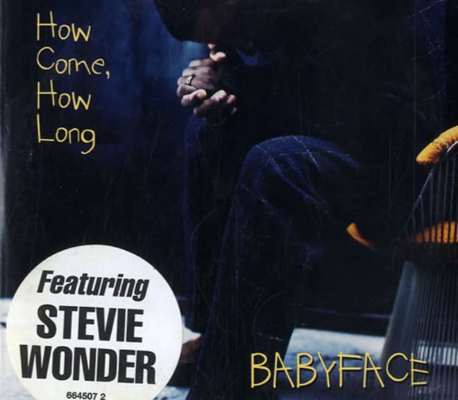 <div class="title"><span class="post-title">How come, How long</span><span class="post-subtitle hvr-bounce-to-left"><span class="post-subtitle-icon">♪</span>Babyface ft. Stevie Wonder – How Come, How Long</span></div>